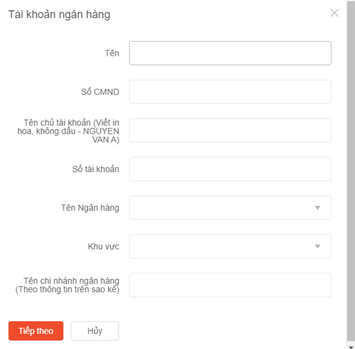 Nhập đầy đủ các thông tin tài khoản ngân hàng