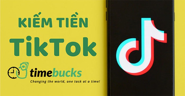 Hình thức kiếm tiền trên Tiktok với Timebucks