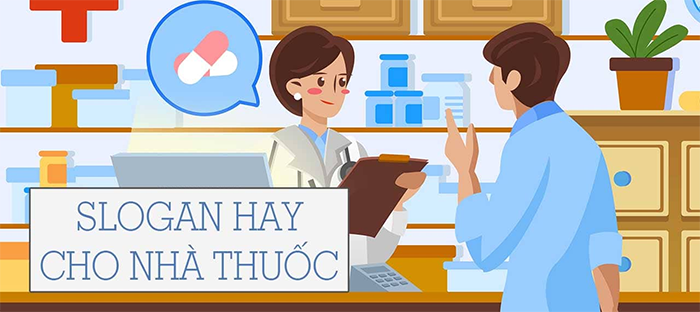 Slogan hay cho dược phẩm