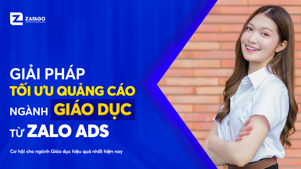 Cơ hội cho ngành giáo dục trên Zalo Ads hiệu quả nhất hiện nay