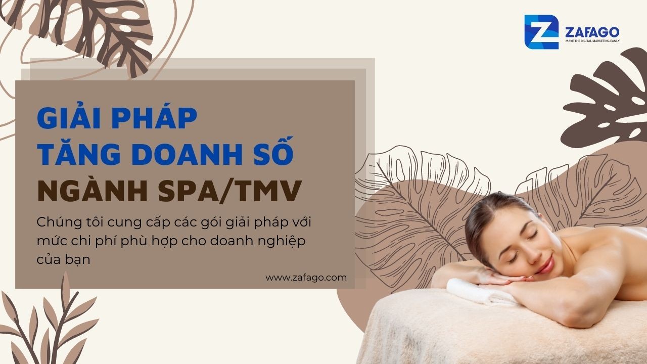 Giải pháp tăng doanh số cho ngành Thẩm mỹ viện/ Spa