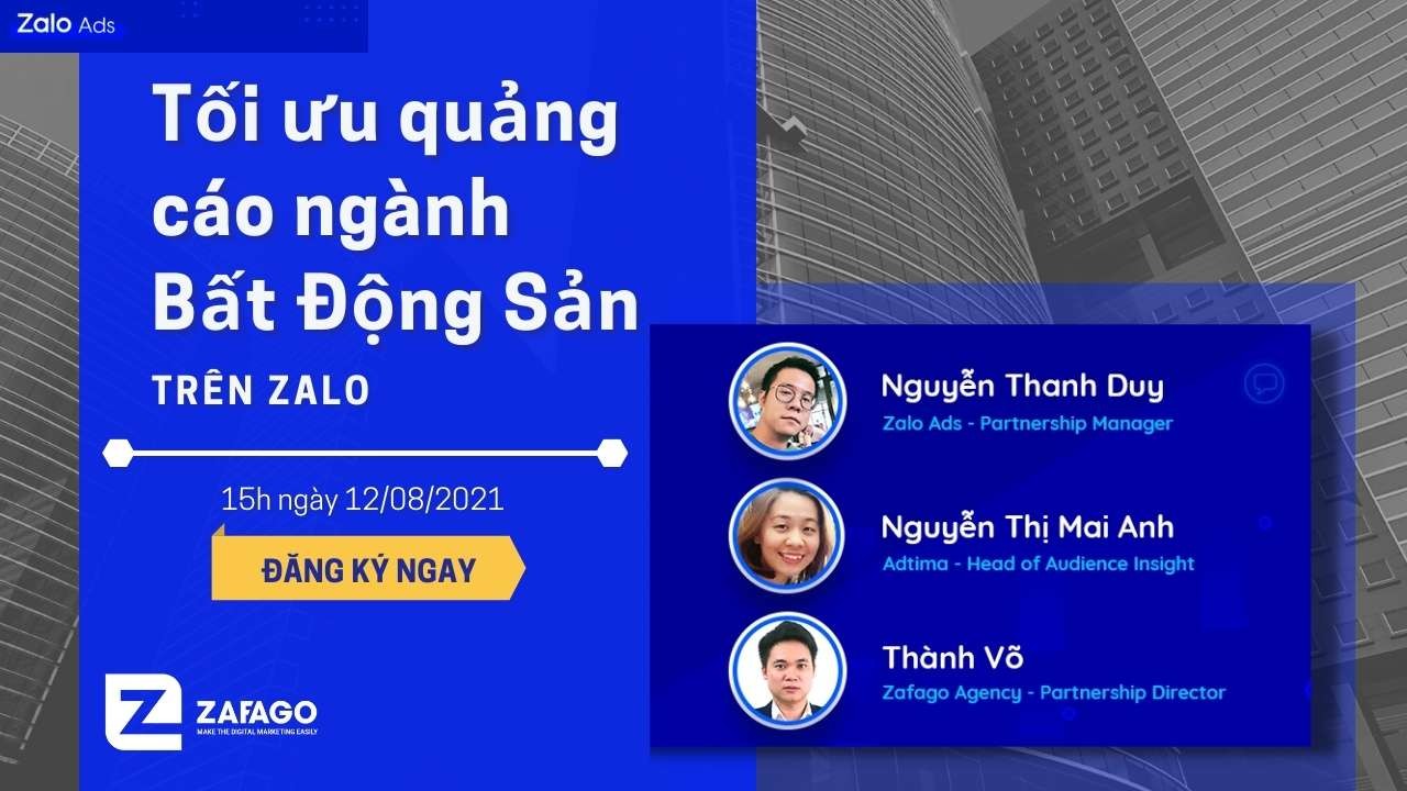 Recap | Hội thảo tối ưu quảng cáo cho ngành Bất Động Sản trên Zalo.