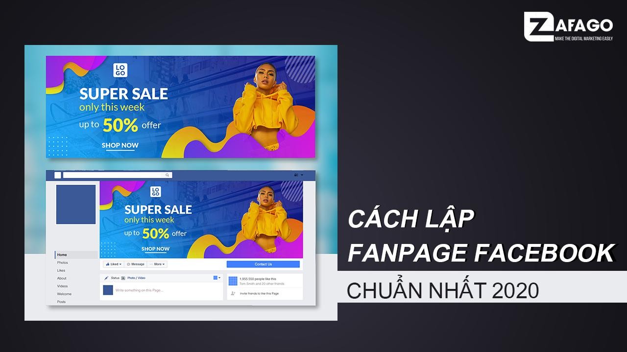 Hướng dẫn cách lập một Fanpage Facebook Quảng Cáo Hiệu quả Mới nhất hiện nay