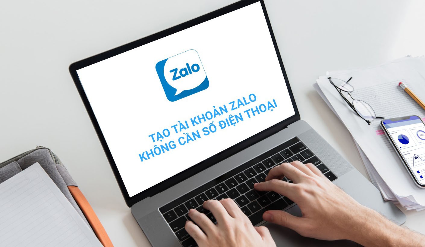 Hướng dẫn cách tạo tài khoản Zalo không cần số điện thoại