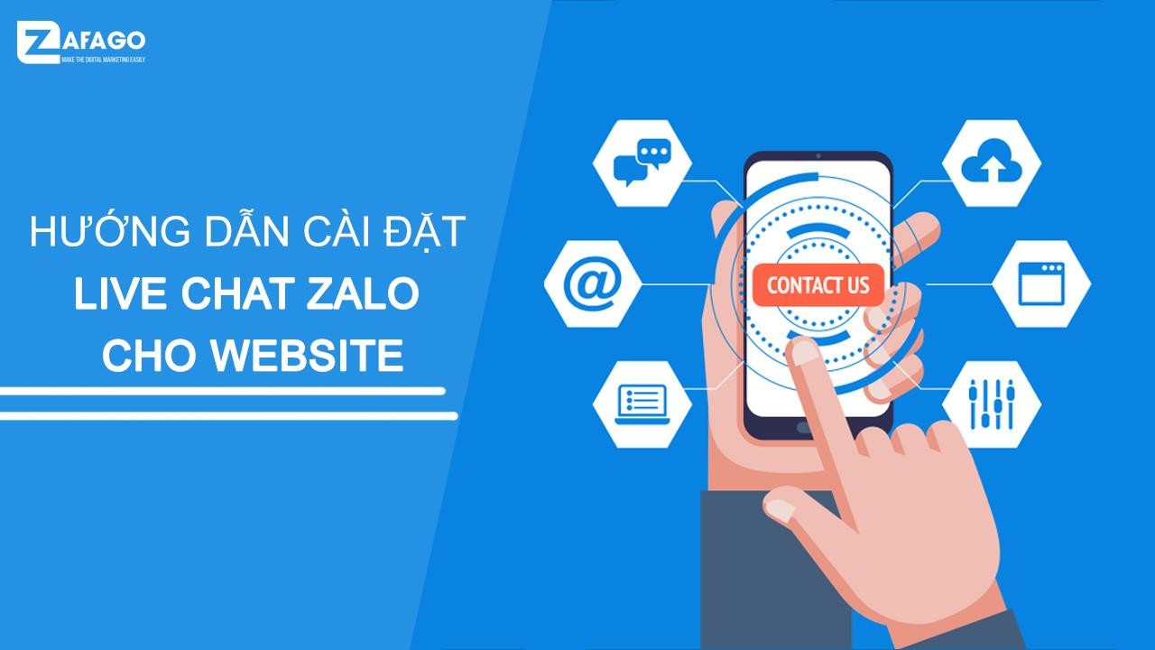 Hướng Dẫn Cài Đặt Live Chat Zalo Trên Website