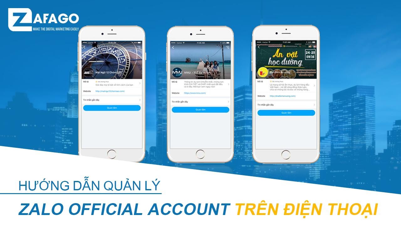 Hướng dẫn Quản Lý Zalo Official Account trên điện thoại mới nhất