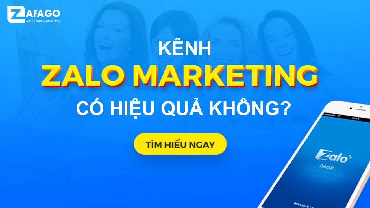 Zalo Marketing có hiệu quả không
