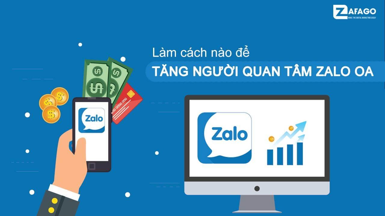 Cách Tăng Lượt Quan Tâm trên Zalo OA