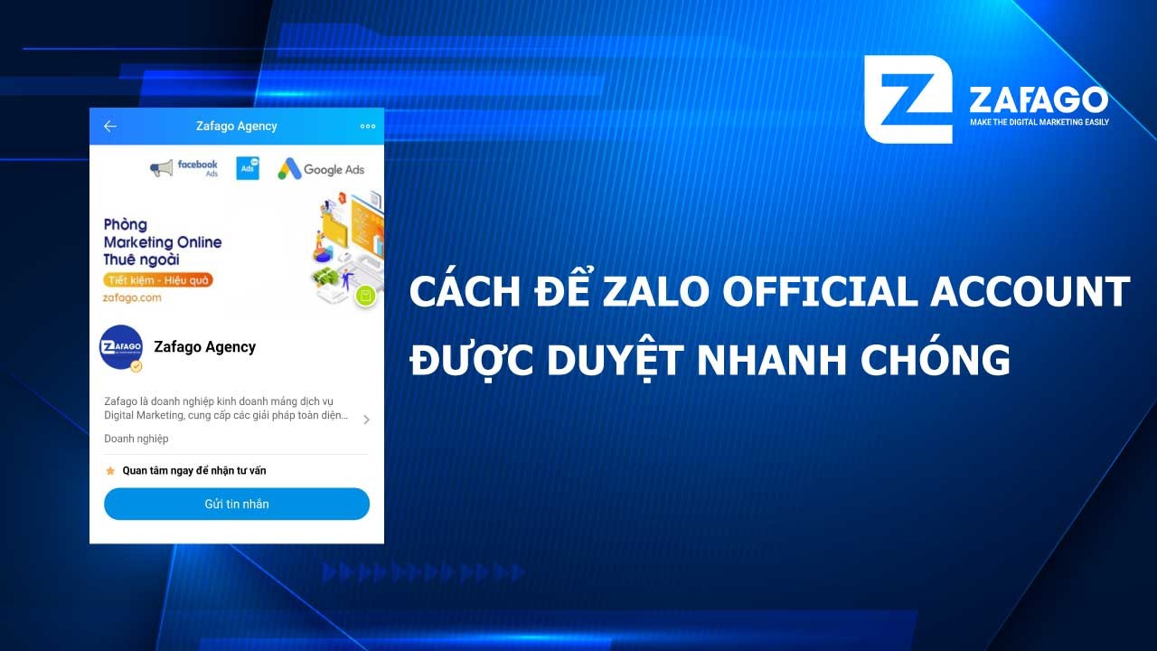 Làm sao để duyệt Zalo Official Account (Zalo OA)