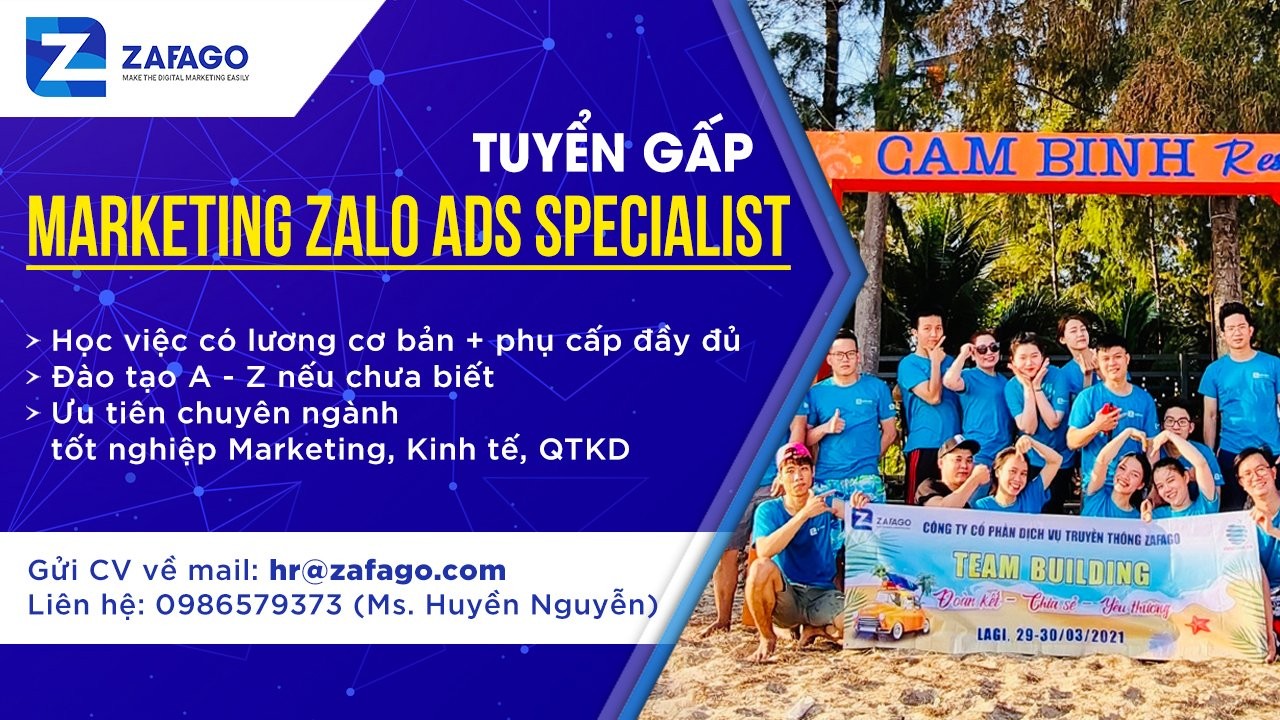 Tuyển Học việc MARKETING ZALO ADS SPECIALIST – Full time