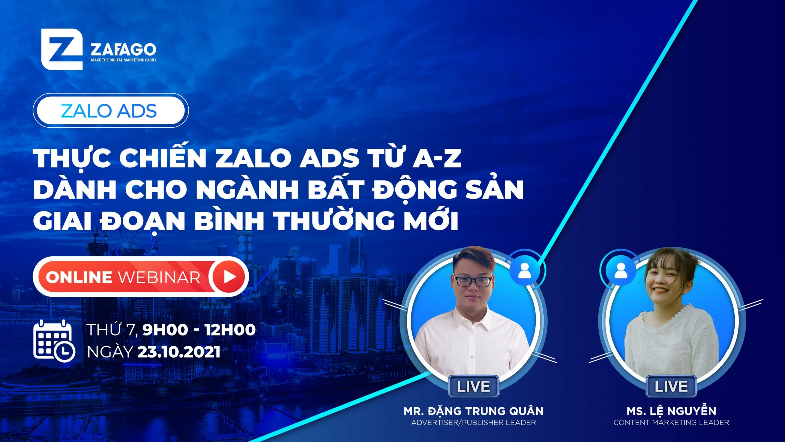 Recap | Webinar Thực chiến Zalo Ads từ A-Z dành cho ngành Bất động sản giai đoạn Bình thường mới