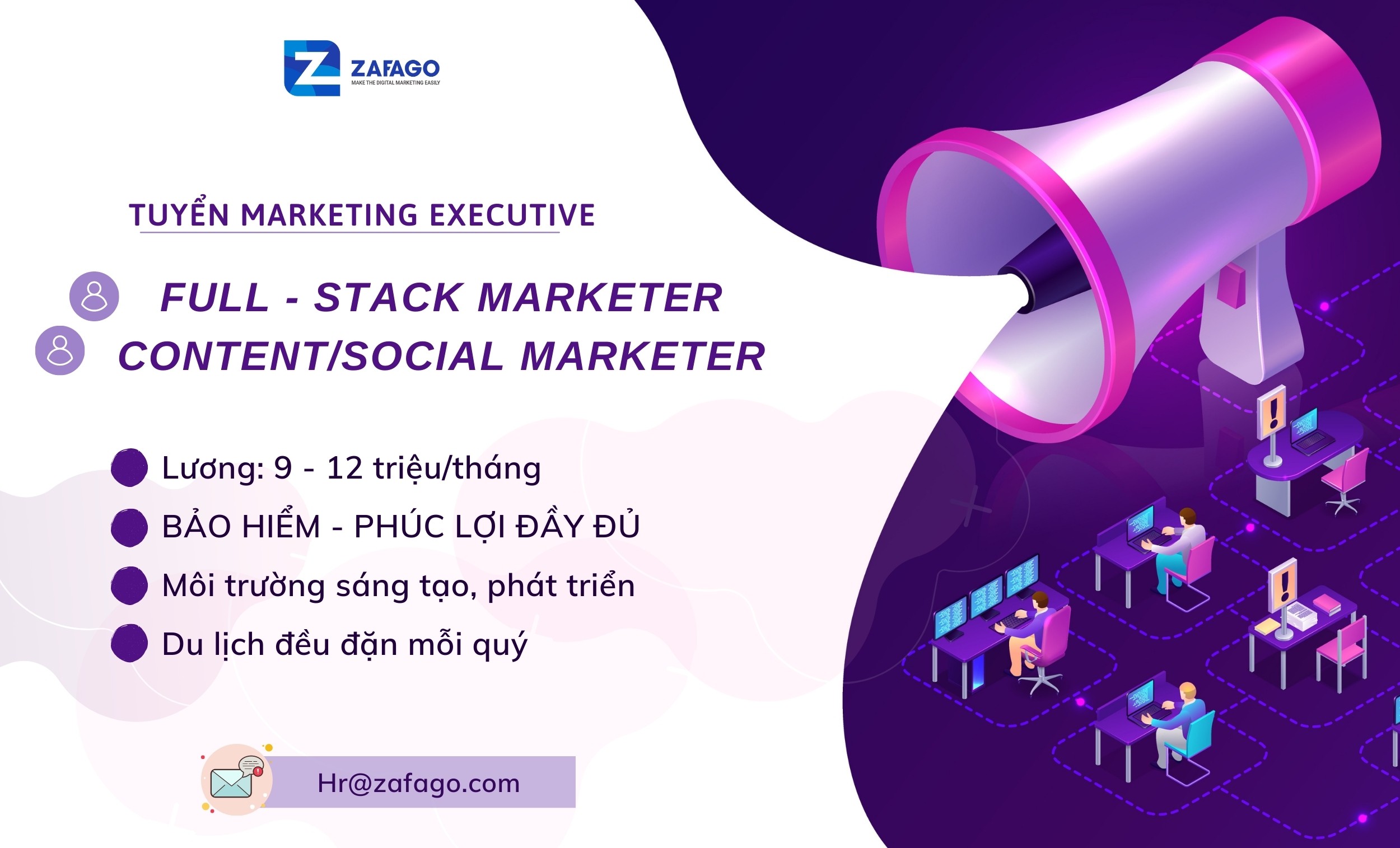 Zafago Agency – Tuyển dụng Marketing tổng hợp