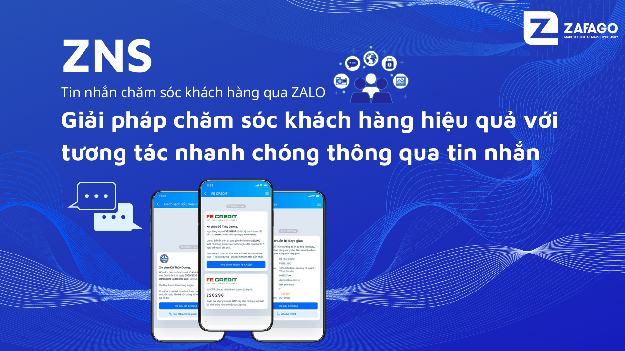 ZNS – Dịch vụ nhắn tin thông qua tài khoản Zalo OA